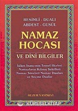 Resimli Dualı Abdest Gusül Namaz Hocası ve Dini Bilgiler (Cep Boy)