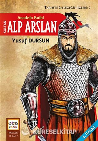 Anadolu Fatihi Sultan Alp Arslan