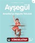 Ayşegül / Amerika'ya Vapurla Yolculuk