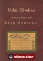 Halim Efendi'nin Divanı, Celi Divanı, Rik'a Meşk Murakkaı