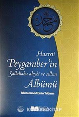 Hz. Peygamber'in Sallallahu Aleyhi ve Sellem Albümü (ithal kağıt)