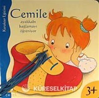 Cemile Ayakkabı Bağlamayı Öğreniyor