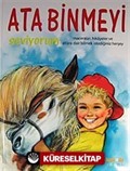 Ata Binmeyi Seviyorum (Ciltli)