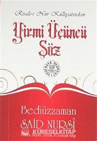 Yirmi Üçüncü Söz (Cep Boy, Dipnot, Sözlük, Kronolojik Bilgi)