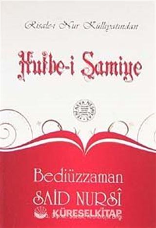 Hutbe-i Şamiye (Cep Boy, Dipnot, Sözlük, Kronolojik Bilgi)
