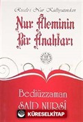 Nur Aleminin Bir Anahtarı (Cep Boy, Dipnot, Sözlük, Kronolojik Bilgi)