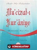 Mu'cizat-ı Kur'an'iye (Cep Boy, Dipnot, Sözlük, Kronolojik Bilgi)