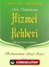 Nur Talebelerinin Hizmet Rehberi (Cep Boy, Dipnot, Sözlük, Kronolojik Bilgi)