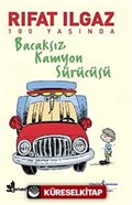 Bacaksız Kamyon Sürücüsü