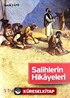 Salihlerin Hikayeleri