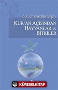 Kur'an Açısından Hayvanlar ve Bitkiler