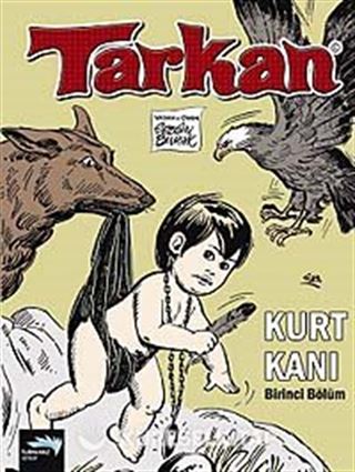 Tarkan-Kurt Kanı Birinci Bölüm
