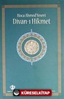Divan-ı Hikmet (Hoca Ahmet Yesevi) (1. hamur Karton Kapak)