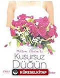 Kusursuz Düğün