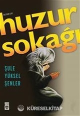Huzur Sokağı