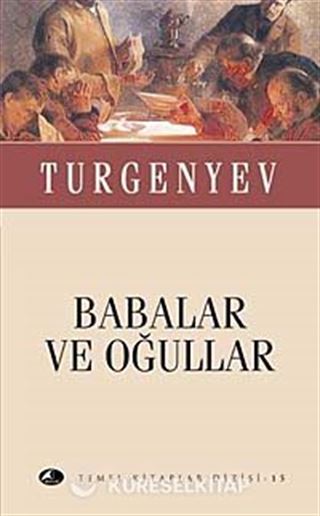 Babalar ve Oğullar (Cep Boy)