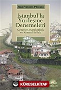 İstanbul'la Yüzleşme Denemeleri