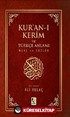 Kur'an-ı Kerim ve Türkçe Anlamı (Hafız Boy ciltli)(14x20)