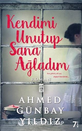 Kendimi Unutup Sana Ağladım