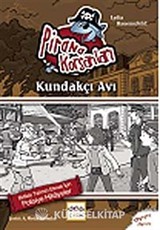 Kundakçı Avı / Pirana Korsanları