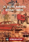 20. Yüzyıl Avrupa İktisat Tarihi