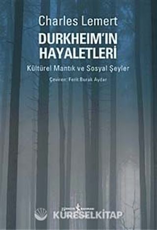 Durkheim'ın Hayaletleri