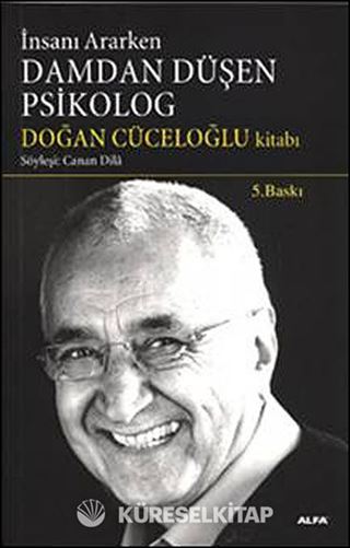 İnsanı Ararken Damdan Düşen Psikolog