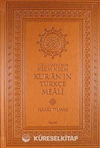 Nüzul Sırasına Göre Necm Necm Kur'an'ın Türkçe Meali