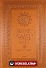 Nüzul Sırasına Göre Necm Necm Kur'an'ın Türkçe Meali