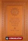 Nüzul Sırasına Göre Necm Necm Kur'an'ın Türkçe Meali