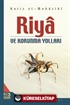 Riya ve Korunma Yolları