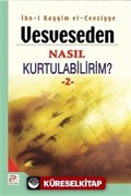 Vesveseden Nasıl Kurtulabilirim?-2