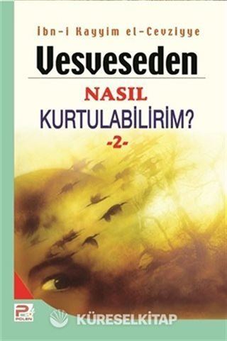 Vesveseden Nasıl Kurtulabilirim?-2
