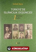 Türkiye'de İslamcılık Düşüncesi (1-2)