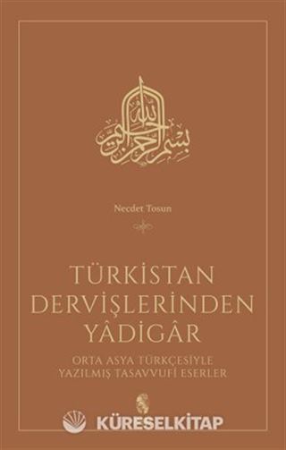 Türkistan Dervişlerinden Yadigar