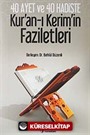 40 Ayet ve 40 Hadiste Kur'an-ı Kerim'in Faziletleri