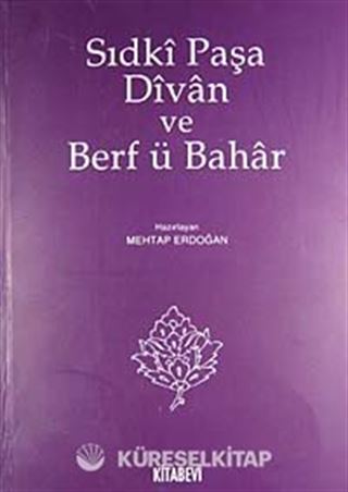 Sıdki Paşa Divan ve Berf ü Bahar