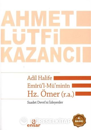 Adil Halife Emirü'l-Mü'minin Hz. Ömer (r.a.)