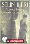 Solmaz Hanım Kimsesiz Okurlar İçin