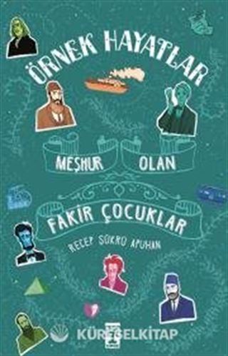 Meşhur Olan Fakir Çocuklar / Recep Şükrü Apuhan