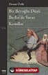 Bir Beyoğlu Düşü / Berlin'de Sanrı / Kanallar