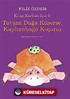 Tavşan Dağa Küserse, Kaplumbağa Koşarsa / Kitap Kurtları İçin 3: