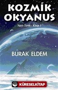 Kozmik Okyanus / Saklı Tarih