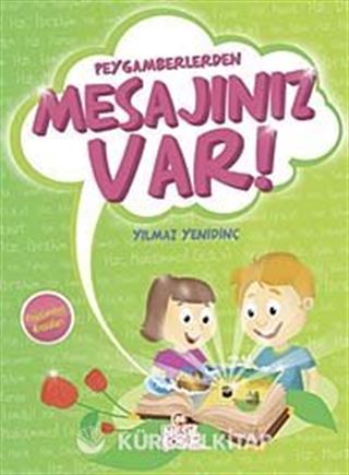 Peygamberlerden Mesajınız Var