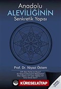 Anadolu Aleviliğinin Senkretik Yapısı