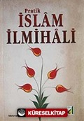 Pratik İslam İlmihali (Ciltli)