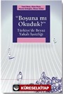 'Boşuna mı Okuduk?' Türkiye'de Beyaz Yakalı İşsizliği