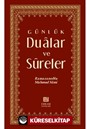 Günlük Dualar ve Sureler (Cep Boy)