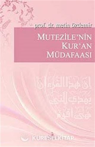 Mutezile'nin Kur'an Müdafaası
