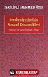 Medeniyetimizin Sosyal Dinamikleri